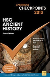Enlarge image Cover: Cambridge Checkpoints HSC Ancient History 2013 - Cambridge University Press