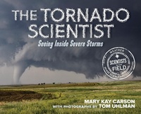 Enlarge image Cover: Tornado Scientist - Clarion Books