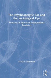 Bild: The Psychoanalytic Ear and the Sociological Eye - Routledge