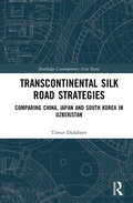 Cover: Transcontinental Silk Road Strategies - Routledge