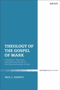Cover: Theology of the Gospel of Mark - T.& T.Clark Ltd