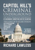 Cover: Capitol Hill's Criminal Underground - Medlaw Publishing