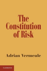 Enlarge image Cover: The Constitution of Risk - Cambridge University Press
