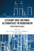 Cover: Literary and Cultural Alternatives to Modernism - Routledge