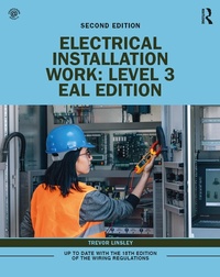 Abbildung von: Electrical Installation Work: Level 3 - Routledge