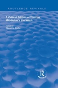 Cover: A Critical Edition of Thomas Middleton's The Witch - Routledge