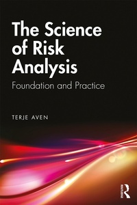 Enlarge image Cover: The Science of Risk Analysis - Routledge