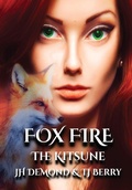 Cover: Fox Fire - Fox Fire Publications LLC