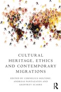 Cover: Cultural Heritage, Ethics and Contemporary Migrations - Routledge