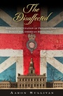 Cover: The Disaffected - University of Pennsylvania Press