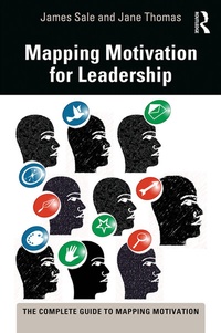 Enlarge image Cover: Mapping Motivation for Leadership - Routledge