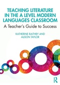 Cover: Teaching Literature in the A Level Modern Languages Classroom - Routledge