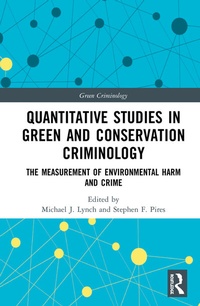Abbildung von: Quantitative Studies in Green and Conservation Criminology - Routledge