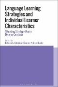 Cover: Language Learning Strategies and Individual Learner Characteristics - Bloomsbury Academic