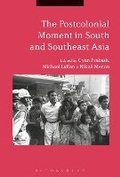 Cover: The Postcolonial Moment in South and Southeast Asia - Bloomsbury Academic