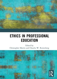 Abbildung von: Ethics in Professional Education - Routledge