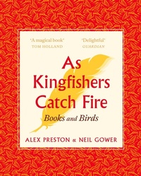 Enlarge image Cover: As Kingfishers Catch Fire - Corsair