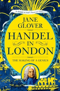 Enlarge image Cover: Handel in London - Picador