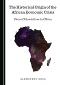 Cover: Historical Origin of the African Economic Crisis - Cambridge Scholars Publishing