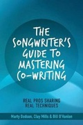 Cover: The Songwriter's Guide to Mastering Co-Writing - Bookbaby