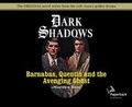 Cover: Barnabas, Quentin and the Avenging Ghost (Library Edition) - Paperback Classics