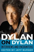 Cover: Dylan on Dylan - Chicago Review Press