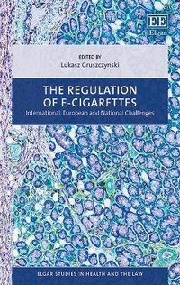 Abbildung von: The Regulation of E-cigarettes - Edward Elgar Publishing