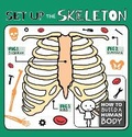 Cover: Set Up the Skeleton - BookLife Publishing