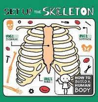 Enlarge image Cover: Set Up the Skeleton - BookLife Publishing