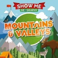 Cover: Mountains & Valleys - BookLife Publishing