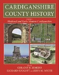 Cover: Cardiganshire County History Volume 2 - University of Wales Press