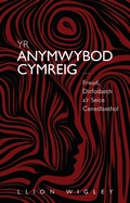 Cover: Yr Anymwybod Cymreig - University of Wales Press