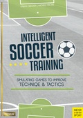 Cover: Intelligent Soccer Training - Meyer & Meyer Sport (UK) Ltd