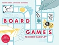 Cover: Board Games to Create and Play - Pavilion