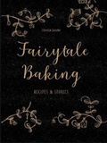 Cover: Fairytale Baking - Murdoch Books