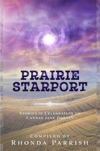 Enlarge image Cover: Prairie Starport - Poise and Pen Publishing