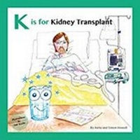 Enlarge image Cover: K is for Kidney Transplant - Meet Lucy and Jack Publishing.