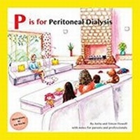 Enlarge image Cover: P is for Peritoneal Dialysis - Meet Lucy and Jack Publishing.