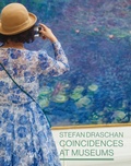 Cover: Coincidences at Museums - Hatje Cantz Verlag