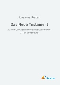 Enlarge image Cover: Das Neue Testament - Literaricon Verlag
