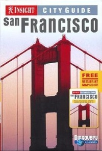 Enlarge image Cover: San Francisco Insight City Guide - Insight Guides