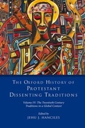 Cover: The Oxford History of Protestant Dissenting Traditions, Volume IV - OUP eBook