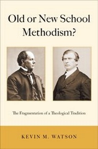 Abbildung von: Old or New School Methodism? - OUP eBook