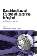Cover: Race, Education and Educational Leadership in England - Bloomsbury Academic