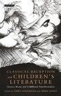 Cover: Classical Reception and Children's Literature - I.B. Tauris