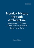 Cover: Mamluk History through Architecture - I.B. Tauris