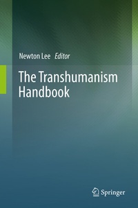 Enlarge image Cover: The Transhumanism Handbook - Springer