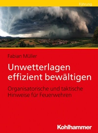 Abbildung von: Unwetterlagen effizient bewältigen - Kohlhammer