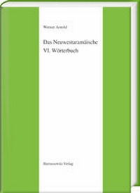 Abbildung von: Das Neuwestaramäische. Teil VI: Wörterbuch - Harrassowitz Verlag