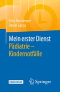 Cover: Mein erster Dienst P&auml;diatrie - Kindernotf&auml;lle - Springer